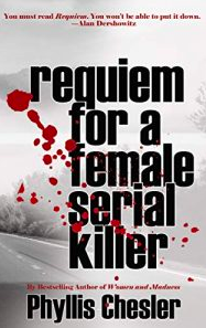 Requiem for a Female Serial Killer—A Quillette Review1